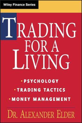 Trading for a Living(English, Hardcover, Elder Alexander)