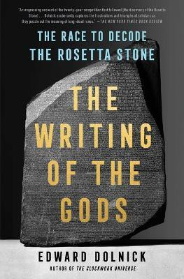 The Writing of the Gods(English, Paperback, Edward Dolnick)