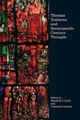 Thomas Traherne and Seventeenth-Century Thought(English, Hardcover, unknown)