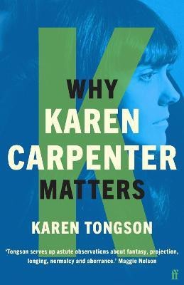 Why Karen Carpenter Matters(English, Paperback, Tongson Karen)