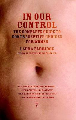 In Our Control(English, Paperback, Eldridge Laura)