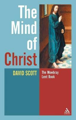The Mind of Christ(English, Electronic book text, Scott David)