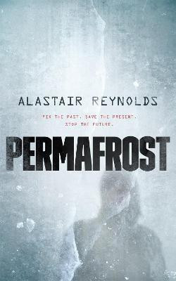 Permafrost(English, Paperback, Reynolds Alastair)