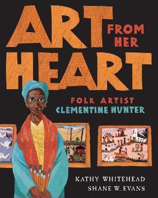 Art From Her Heart(English, Hardcover, Whitehead Kathy)