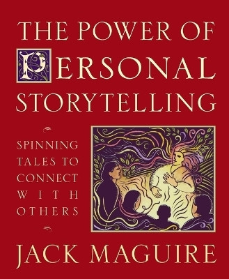 Power of Personal Storytelling(English, Paperback, Maguire Jack)