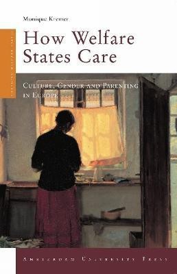 How Welfare States Care(English, Paperback, Kremer Monique)