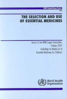 The selection and use of essential medicines(English, Paperback, World Health Organization)
