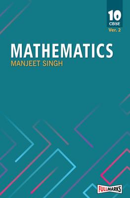 Manjeet Singh Mathematics Version 2 Class 10 CBSE (2023-24)(Paperback, Manjeet Singh)
