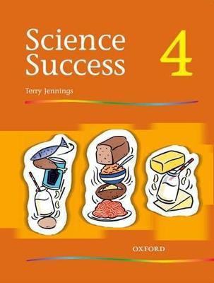 Science Success: Level 4: Pupils' Book 4(English, Paperback, Jennings Terry)