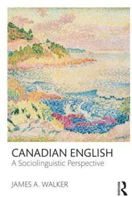 Canadian English(English, Paperback, Walker James A.)