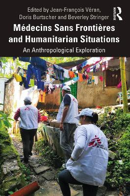 Medecins Sans Frontieres and Humanitarian Situations(English, Paperback, unknown)