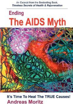Ending The AIDS Myth(English, Paperback, Moritz Andreas)