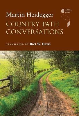 Country Path Conversations(English, Hardcover, Heidegger Martin)