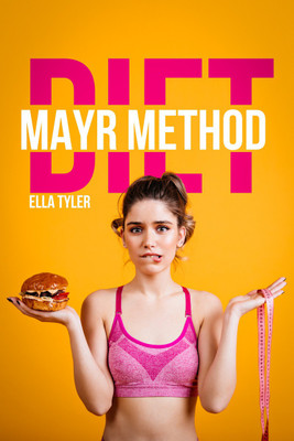 Mayr Method Diet Ella Tyler - Techniques and Advice for Belly Massage and Cleansing the Digestive System. Reeducate Your Nutrition, Detox Your Body, and Maintain Optimal Health (2022 Guide For Beginners)(English, Paperback, Ella Tyler) Mayr Method Diet Ella Tyler - Techniques and Advice for Belly Massage and Cleansing the Digestive System. Reeducate Your Nutrition, Detox Your Body, and Maintain Optimal Health (2022 Guide For Beginners)(English, Paperback, Ella Tyler)