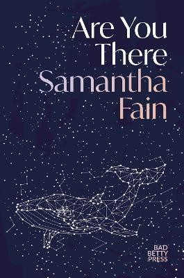Are You There(English, Paperback, Fain Samantha)