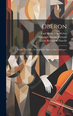 Oberon(German, Hardcover, Wieland Christoph Martin)