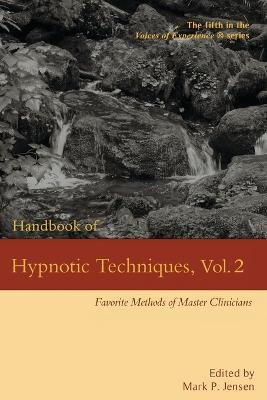 Handbook of Hypnotic Techniques, Vol. 2(English, Paperback, unknown)