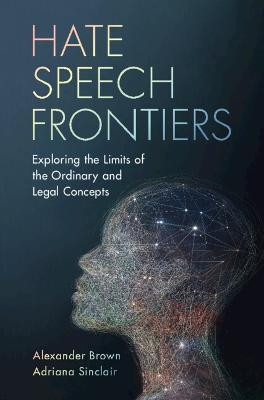 Hate Speech Frontiers(English, Hardcover, Brown Alexander)