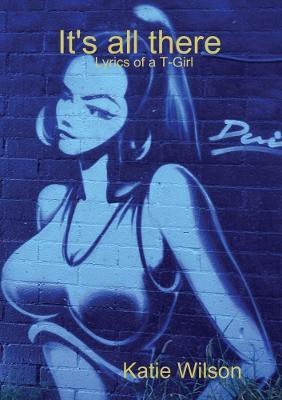 It's all there(English, Paperback, Wilson Katie)