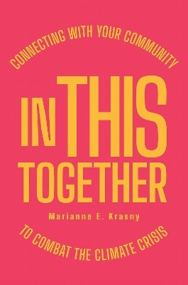 In This Together(English, Paperback, Krasny Marianne E.)