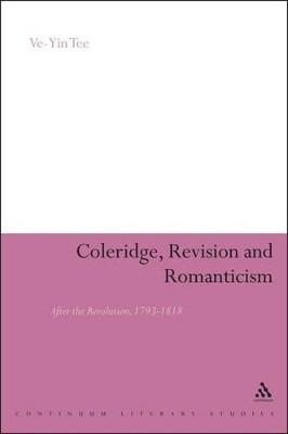 Coleridge, Revision and Romanticism(English, Paperback, Tee Ve-Yin Dr)