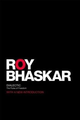 Dialectic(English, Paperback, Bhaskar Roy)