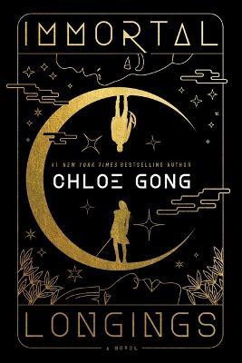 Immortal Longings(English, Hardcover, Gong Chloe)