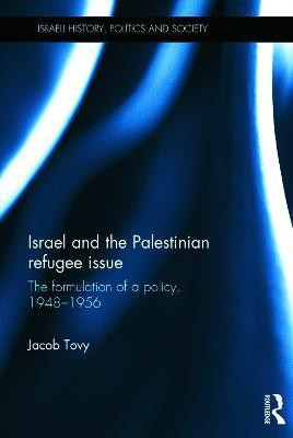 Israel and the Palestinian Refugee Issue(English, Hardcover, Tovy Jacob)