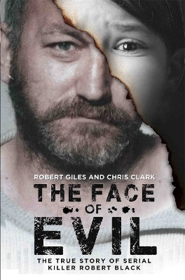 The Face of Evil(English, Paperback, Clark Chris)