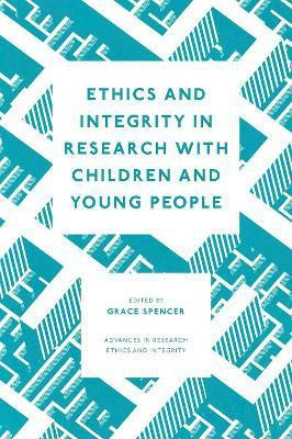 Ethics and Integrity in Research with Children and Young People(English, Hardcover, unknown)