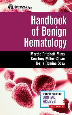 Handbook of Benign Hematology(English, Paperback, unknown)