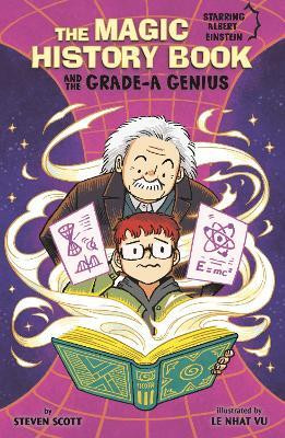 The Magic History Book and the Grade-A Genius(English, Paperback, Scott Steven)