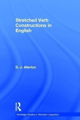 Stretched Verb Constructions in English(English, Hardcover, Allerton D. J.)