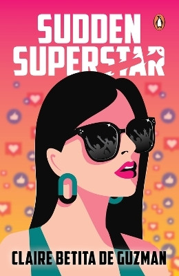 Sudden Superstar(English, Paperback, Guzman Claire Betita de)