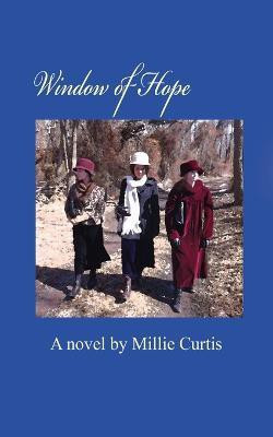 Window of Hope(English, Paperback, Curtis Millie)