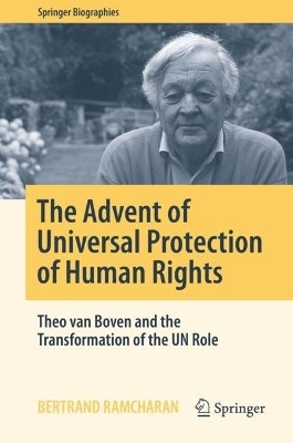 The Advent of Universal Protection of Human Rights(English, Hardcover, Ramcharan Bertrand)