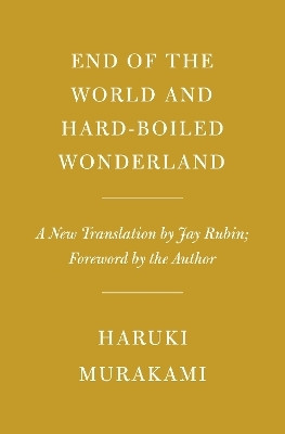End of the World and Hard-Boiled Wonderland(English, Hardcover, Murakami Haruki)