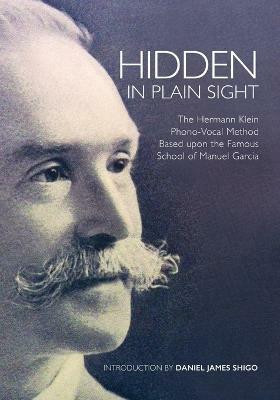 Hidden in Plain Sight(English, Paperback, Shigo Daniel James)
