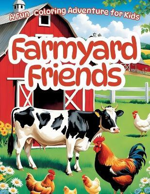 Barn Yard Friends Coloring Book(English, Paperback, Bowser Scott E)