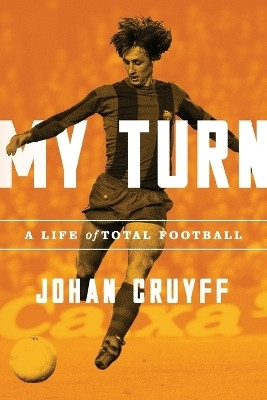 My Turn(English, Paperback, Cruyff Johan)