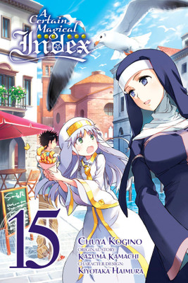 A Certain Magical Index, Vol. 15 (manga)(English, Paperback, Prowse Alice)