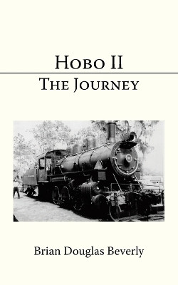 Hobo Ii(English, Paperback, Beverly Brian Douglas)