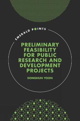 Preliminary Feasibility for Public Research & Development Projects(English, Hardcover, Yoon Donghun)