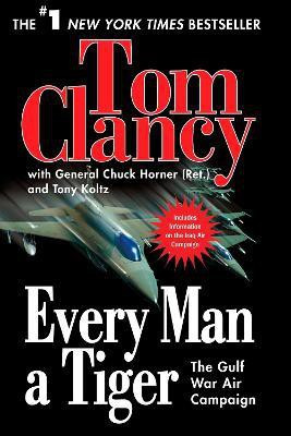 Every Man a Tiger(English, Paperback, Clancy Tom)