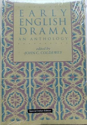 Early English Drama An Anthology(Paperback, John C. Coldewey)