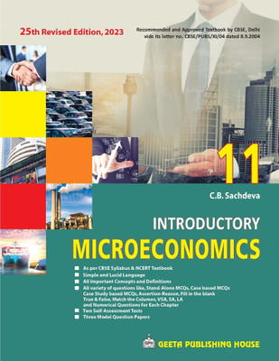 Introductory Microeconomics A Textbook for Class XI (2023)(Paperback, C.B. Sachdeva)
