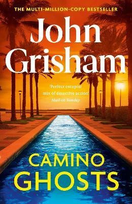 Camino Ghosts(English, Hardcover, Grisham John)