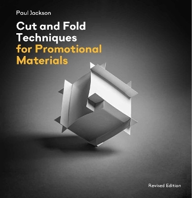 Cut and Fold Techniques for Promotional Materials(English, Paperback, Jackson Paul)