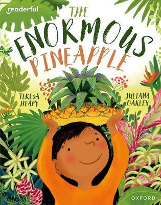 Readerful Books for Sharing: Year 2/Primary 3: The Enormous Pineapple(English, Paperback, Heapy Teresa)