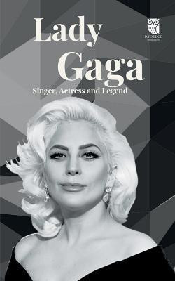 Lady Gaga(English, Paperback, Edge Info)